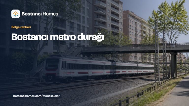 Bostancı metro durağı ve Marmaray aktarması rehber kartı; apartman blokları yanında beyaz bir banliyö treni fotoğrafı üzerinde